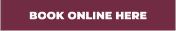 BOOK ONLINE HERE